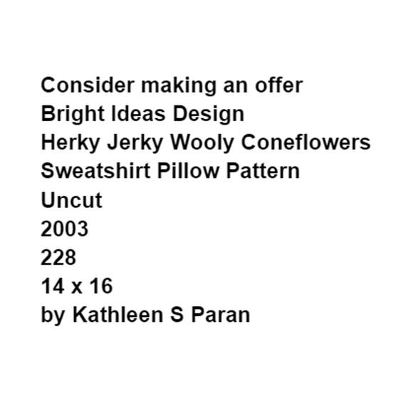 Bright Ideas Design 228 Pattern Herky Jerky Wooly Coneflowers Sweatshirt Pillow - Picture 3 of 6
